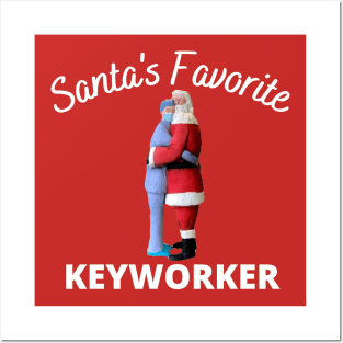 Santa's Favorite Keyworker Posters and Art